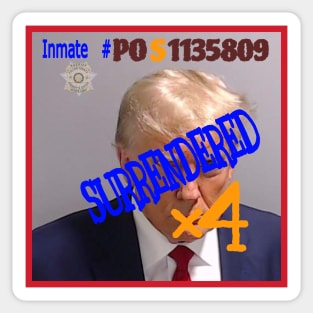 tRump Inmate Number POS1135809 - Front Sticker